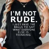 Camiseta de mujer con estampado de letras I'm Not Rude, Top informal | Ropa de mujer · Omeda.es